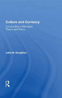 Culture and Currency : Cultural Bias in Monetary Theory and Policy