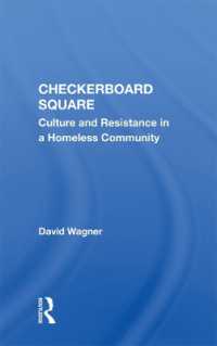 Checkerboard Square : Culture and Resistance in a Homeless Community
