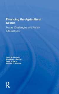 Financing the Agricultural Sector : Future Challenges and Policy Alternatives
