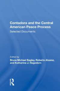 Contadora and the Central American Peace Process : Selected Documents