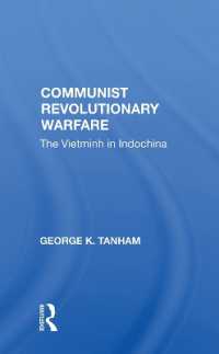 Communist Revolutionary Warfare : The Vietminh in Indochina