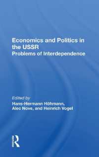 Economics and Politics in the USSR : Problems of Interdependence