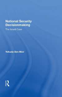 National Security Decisionmaking : The Israeli Case