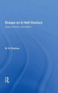 Essays on a Half-Century : 'Ideas, Policies, and Action'