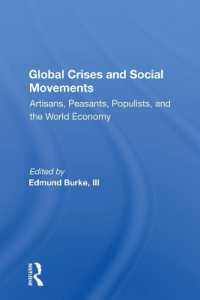 Global Crises and Social Movements : 'Artisans, Peasants, Populists, and the World Economy'