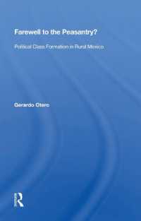 Farewell to the Peasantry? : Political Class Formation in Rural Mexico