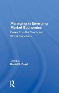 Managing in Emerging Market Economies : Cases from the Czech and Slovak Republics