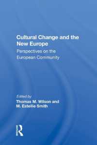 Cultural Change and the New Europe : Perspectives on the European Community