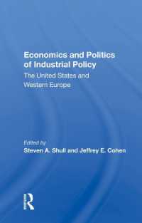 Economics and Politics of Industrial Policy : The United States and Western Europe