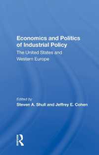 Economics and Politics of Industrial Policy : The United States and Western Europe