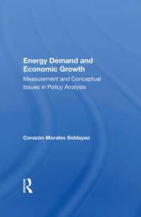 Energy Demand and Economic Growth : Measurement and Conceptual Issues in Policy Analysis