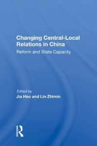 Changing Central-local Relations in China : Reform and State Capacity