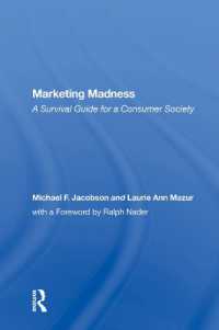 Marketing Madness : A Survival Guide for a Consumer Society