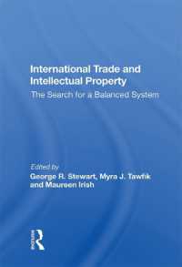 International Trade and Intellectual Property : The Search for a Balanced System