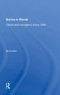 Burma in Revolt : Opium and Insurgency since 1948