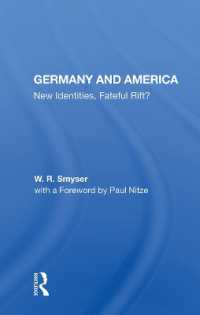 Germany and America : New Identities, Fateful Rift? -- Hardback