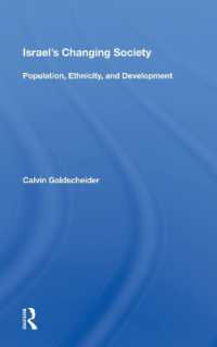 Israel's Changing Society : 'Population, Ethnicity, and Development'