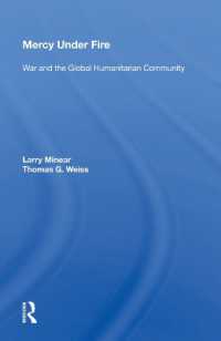 Mercy under Fire : War and the Global Humanitarian Community