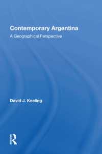 Contemporary Argentina : A Geographical Perspective