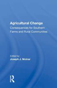 Agricultural Change : Consequences for Southern Farms and Rural Communities