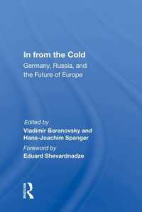 In from the Cold : Germany, Russia, and the Future of Europe