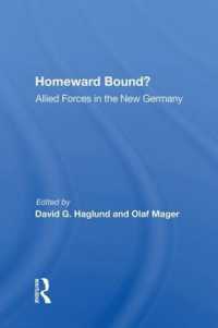 Homeward Bound? : Allied Forces in the New Germany