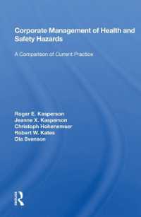 Corporate Management of Health and Safety Hazards : A Comparison of Current Practice