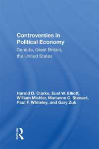 Controversies in Political Economy : Canada, Great Britain, the United States