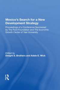 Mexico's Search for a New Development Strategy