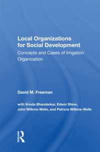 Local Organizations for Social Development : Concepts and Cases of Irrigation Organization