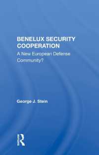 Benelux Security Cooperation : A New European Defense Community?