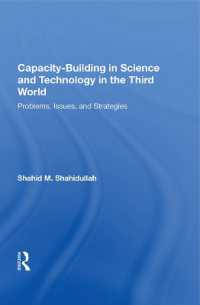 Capacity-building in Science and Technology in the Third World : Problems, Issues, and Strategies