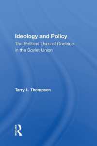 Ideology and Policy : The Political Uses of Doctrine in the Soviet Union