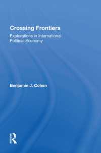 Crossing Frontiers : Explorations in International Political Economy