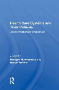 Health Care Systems and Their Patients : An International Perspective