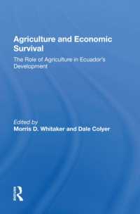 Agriculture and Economic Survival : The Role of Agriculture in Ecuador's Development