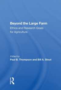 Beyond the Large Farm : Ethics and Research Goals for Agriculture