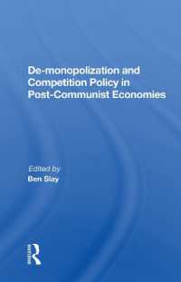 De-monopolization and Competition Policy in Post-Communist Economies