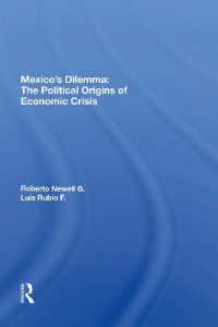 Mexico's Dilemma : The Political Origins of Economic Crisis