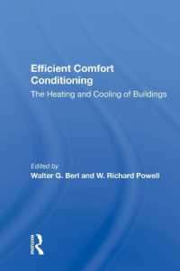 Efficient Comfort Conditioning : The Heating and Cooling of Buildings