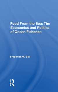 Food from the Sea : The Economics and Politics of Ocean Fisheries