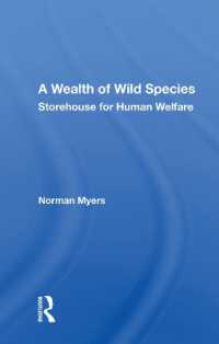 A Wealth of Wild Species : Storehouse for Human Welfare