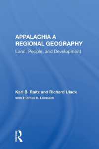 Appalachia: a Regional Geography : Land, People, and Development