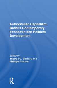 Authoritarian Capitalism : Brazil's Contemporary Economic and Political Development