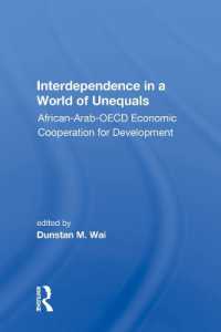 Interdependence in a World of Unequals : African-arab-oecd Economic Cooperation for Development