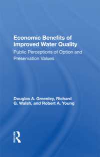 Economic Benefits of Improved Water Quality : Public Perceptions of Option and Preservation Values