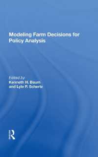Modeling Farm Decisions for Policy Analysis