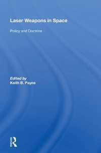 Laser Weapons in Space : Policy and Doctrine