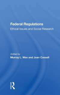 Federal Regulations : Ethical Issues and Social Research