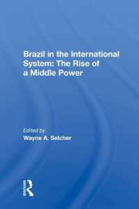 Brazil in the International System: The Rise of a Middle Power